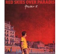 Fischer-Z - Red Skies Over Paradise [Vinyl LP]
