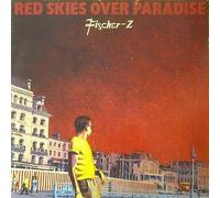 Fischer-Z - Red Skies Over Paradise [Vinyl Single]