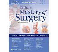 Fischer's Mastery Of Surgery: Print + Ebook With Multimedia