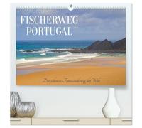 Fischerweg Portugal (hochwertiger Premium Wandkalender 2026 DIN A2 quer), Kunstdruck in Hochglanz: Unterwegs auf der Rota Vicentina im Südwesten von Portugal.