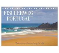 Fischerweg Portugal (Tischkalender 2026 DIN A5 quer), CALVENDO Monatskalender: Unterwegs auf der Rota Vicentina im Südwesten von Portugal.