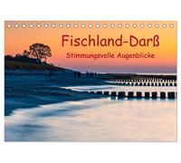 Fischland-Darß - Stimmungsvolle Augenblicke (Tischkalender 2026 DIN A5 quer), CALVENDO Monatskalender: Faszinierende Lichtstimmungen, eingefangen in einer der schönsten deutschen Urlaubsregionen.