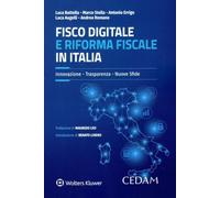 Fisco digitale e riforma fiscale in Italia. Innovazione, trasparenza, nuove sfide