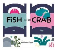 Fish and Crab by Marianna Coppo Marianna Coppo (Auteur)