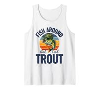 Fish Around and Find Trout, Funny Fishing Vintage Trout Débardeur