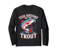 Fish Around and Find Trout US Flag Vintage Fishing Manche Longue