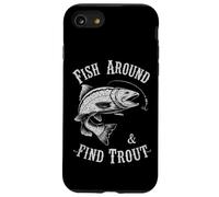 Fish Around and Find Trout - Vintage Fishing Meme Humor Coque pour iPhone SE (2020) / 7/8