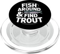 Fish Around and Find Trout - Vintage Fishing Meme Humor PopSockets PopGrip pour MagSafe