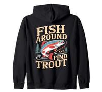 Fish Around and Find Trout Vintage Fishing Sweat à Capuche
