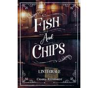 Fish & Chips - L'Intégrale: Romances MM feel good, comédie romantique so british