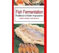 Fish Fermentation: Traditional To Modern Approaches