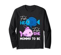 Fish HE Fish She Mommy to Be Gender Reveal Mommy to Be Manche Longue