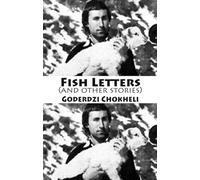 Fish Letters and other stories