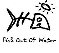 Fish Out of Water - Tales from The Tank
