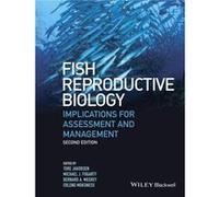 Fish Reproductive Biology Fish Reproductive Biology (Auteur)