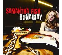 Fish, Samantha - Runaway [Import Allemand]