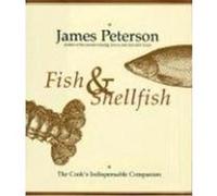 Fish & Shellfish James Peterson (Auteur)