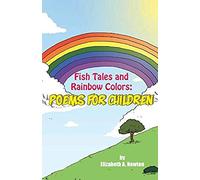 Fish Tales And Rainbow Colors