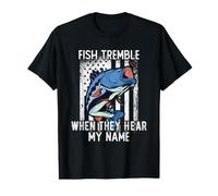 Fish Tremble When They Hear My Name Cadeau de pêche Amusant T-Shirt Graphique avec Valeur