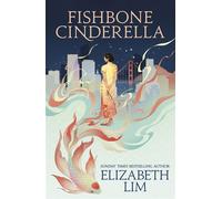 Fishbone Cinderella - Elizabeth Lim - Hodderscape - ebook (ePub) - Livre