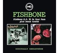 Fishbone EP In Your Face
