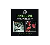 Fishbone – Fishbone E.P. / In Your Face – CD – Edel