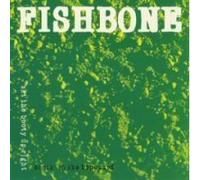 Fishbone - New & Improved Bonin' / in The Name of Swing