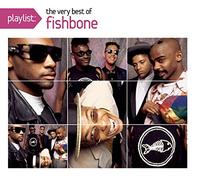 Fishbone - Playlist: The Very Best of Fishbone [Import]