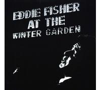 Fisher, Eddie - At the Winter Garden