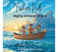 Fisher Kids: Mighty Children of God