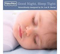 Fisher Price - Good Night, Sleep Tight