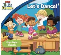 Fisher Price: Let's Dance - Fisher Price: Let's Dance [Compact Discs]