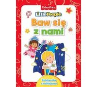 Fisher Price Little People Baw się z nami - Opracowanie Zbiorowe (Jeux et activités pour enfants en polonais)