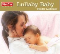 Fisher-Price Lullaby Baby Tender Lullabies Gold Edition CD 3 Bonus Tracks 2011 by Mood Entertainment Extra tracks edition (2011) Audio CD