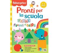 Fisher price. Prime forme e colori