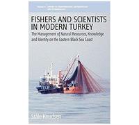 Fishers And Scientists In Modern Turkey