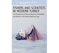Fishers And Scientists In Modern Turkey