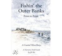 Fishin' the Outer Banks: Point to Point