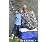 Fishin' with my Daddy
