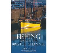 Fishing Around The Bristol Channel