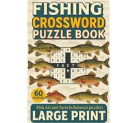 Fishing Crossword Puzzle Book: Crosswords with Large Print about Fishing, Oceans, Fishes and More | 6x9 inches, 131 pages | 60 Puzzles along with Answers ... Gift for Vacations, Holidays and Travel
