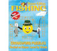 Fishing Crossword Puzzle Book - Humor Edition, Large Print: Crossword Puzzles with Clear, Easy Clues about Bass, Trout, Sharks, and More | 8.5X11 ... vacations, fishing trips, and relaxing times.