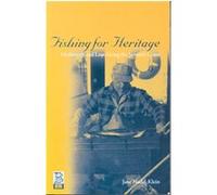 Fishing for Heritage Jane Nadel-Klein (Auteur)