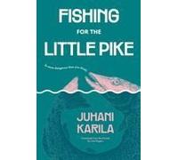 Fishing For The Little Pike