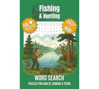 Fishing & Hunting Word Search Puzzle Book: Word Searches with Easy to Read Print about Fish, Game, Wildlife and More | 6x9 inches | 50+ Puzzles … Great Gift for Outdoor Lovers and Relaxing Free Time