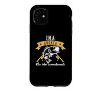 Fishing I'm A Hooker on The Weekends Outdoor Fisher Coque pour iPhone 11