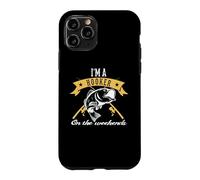 Fishing I'm A Hooker on The Weekends Outdoor Fisher Coque pour iPhone 11 Pro