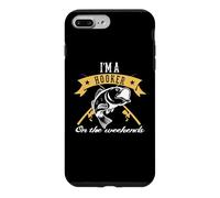 Fishing I'm A Hooker on The Weekends Outdoor Fisher Coque pour iPhone 7 Plus/8 Plus
