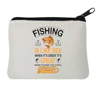 Fishing is Like Sex Whet It's Great It's Great When It's Bad, It's Still Great Pochette porte-monnaie en néoprène Blanc 10 x 11 cm