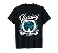 Fishing is Much More Than Fish Pêche à la Mouche T-Shirt Graphique avec Valeur